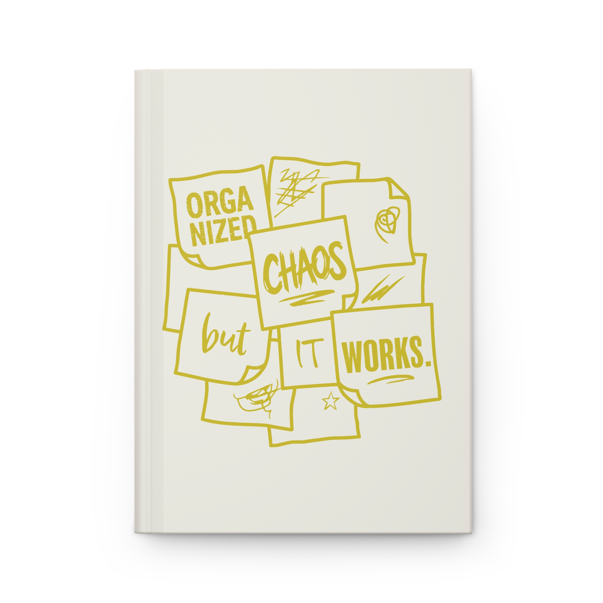 Organized Chaos Hardcover Journal - Lined Planner Notebook ("Organize chaos but it works")